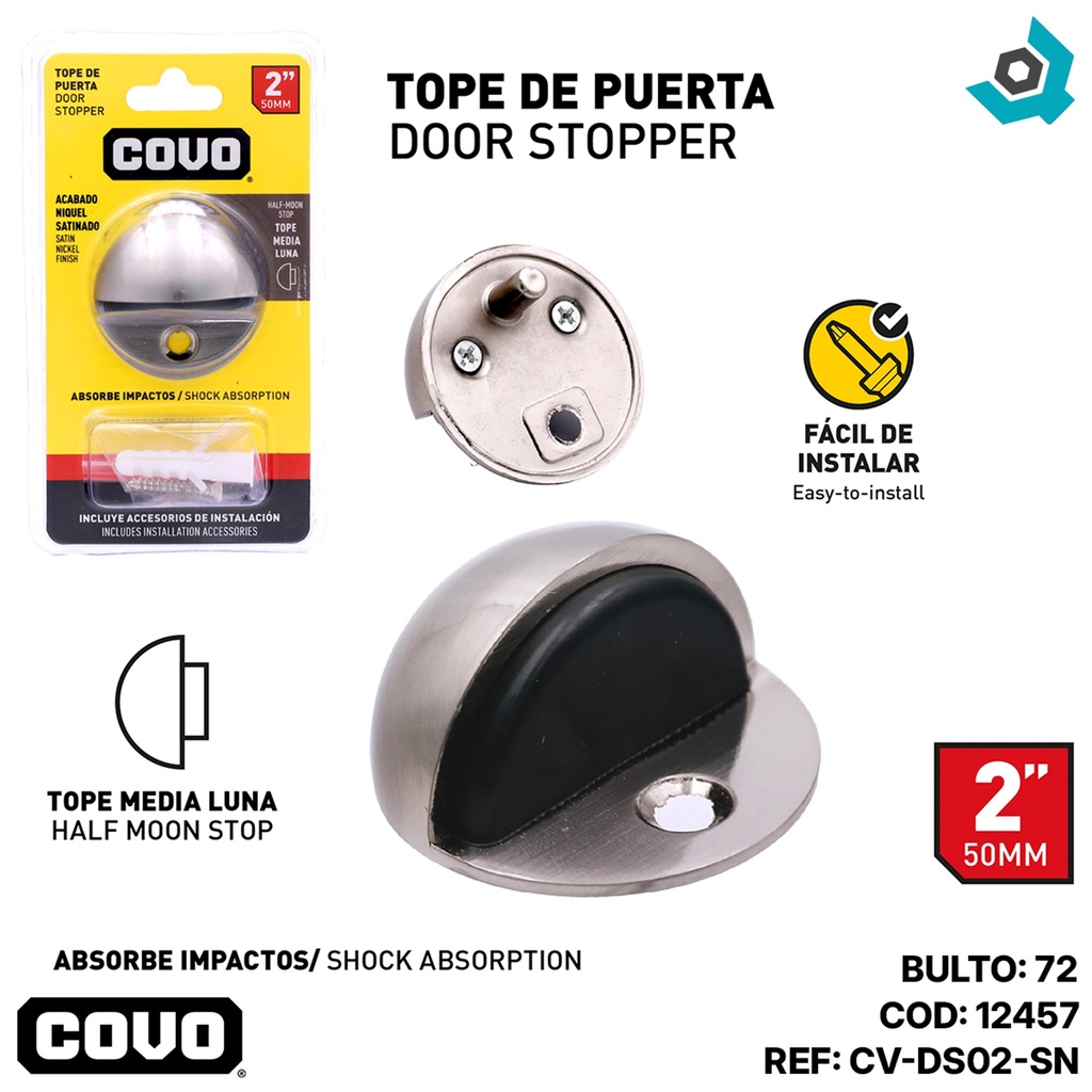 TOPE MEDIA LUNA PARA PUERTAS 2" SATINADO COVO