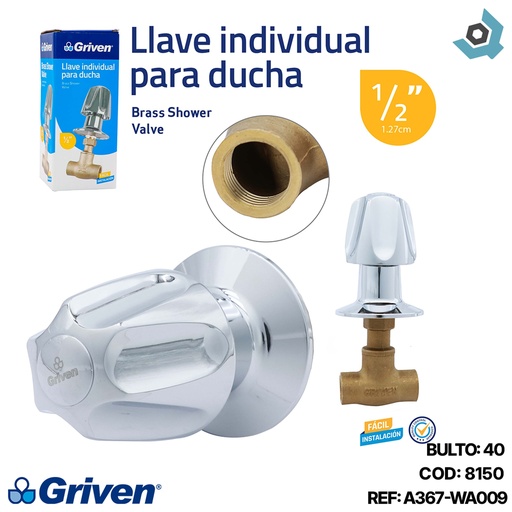 [8150] LLAVE PARA DUCHA 1/2" INDIVIDUAL  GRIVEN
