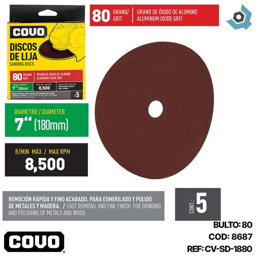 [8687] DISCO DE LIJA 7" X 7/8" GRANO 80 COVO