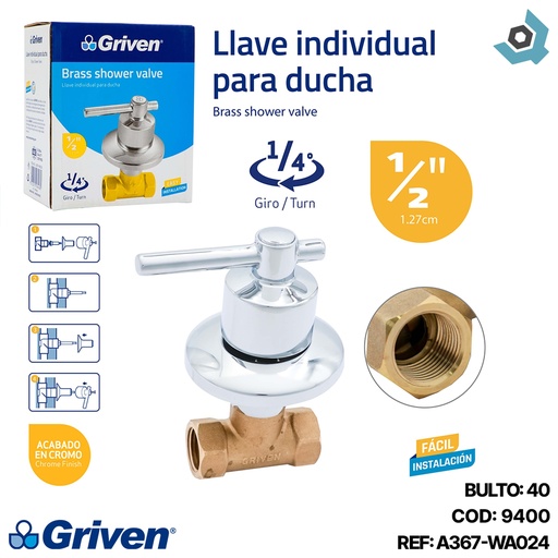 [9400] LLAVE PARA DUCHA 1/2" INDIVIDUAL GRIVEN