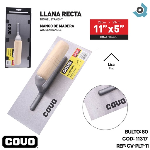 [11317] LLANA RECTA 11" X 5" COVO