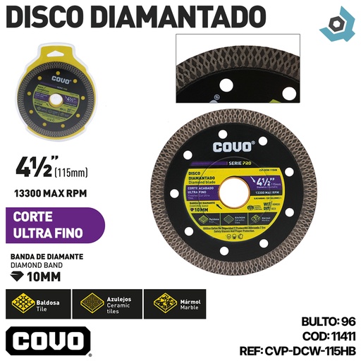 [11411] DISCO DIAMANTADO 4 1/2" CORTE ULTRA FINO COVO PRO