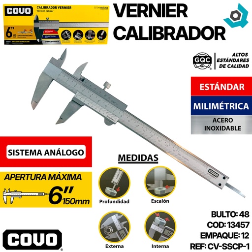 [13457] VERNIER CALIBRADOR 6" COVO
