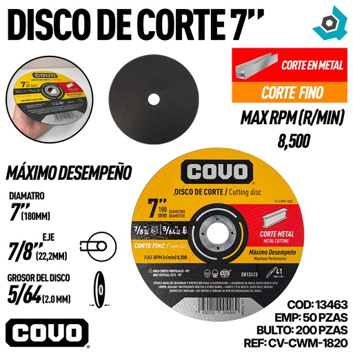 [13463] DISCO PARA CORTE EN METAL 7" FINO COVO