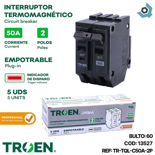 [13527] BREAKER TERMOMAGNETICO 50A 2P EMPOTRAR TQL TROEN