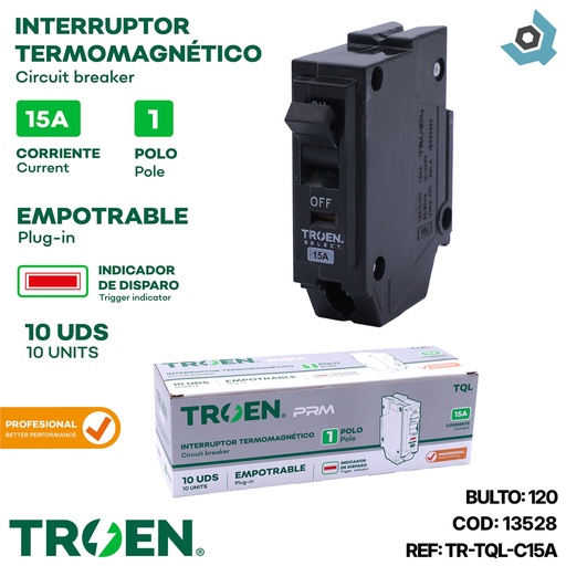 [13528] BREAKER TERMOMAGNETICO 15A 1P EMPOTRAR TQL TROEN