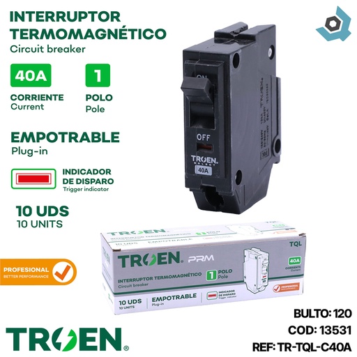 [13531] BREAKER TERMOMAGNETICO 40A 1P EMPOTRAR TQL TROEN