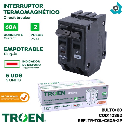 [10392] BREAKER TERMOMAGNETICO 60A 2P EMPOTRAR TQL TROEN