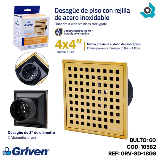 [10582] DESAGUE DE PISO CON REJILLA 4X4" GRIVEN GOLDEN