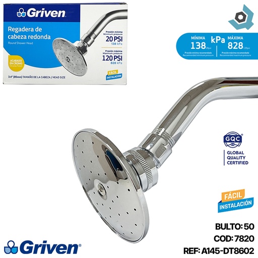 [7820] REGADERA PARA BANO 8.5CM CABEZA REDONDA GRIVEN